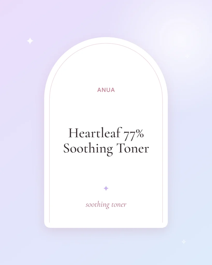 Anua Heartleaf 77% Soothing Toner, soothing toner (illustrated placeholder)